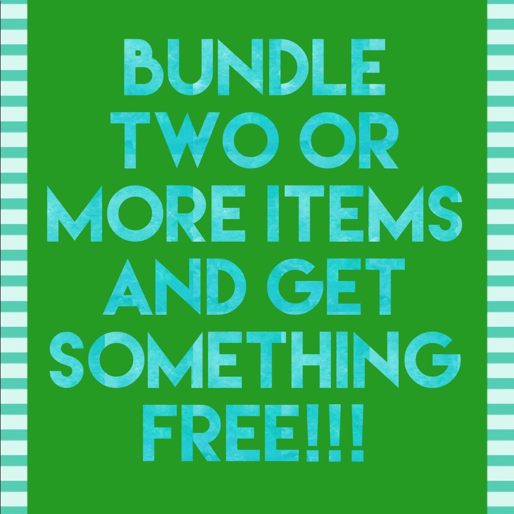 Bundle two or more items NOW and get 25% off!!!!!
